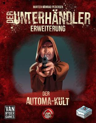 Alle Details zum Brettspiel Der Unterhändler: Der Automa-Kult (5. Erweiterung) und ähnlichen Spielen