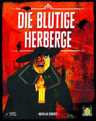 Alle Details zum Brettspiel Die Blutige Herberge und ähnlichen Spielen