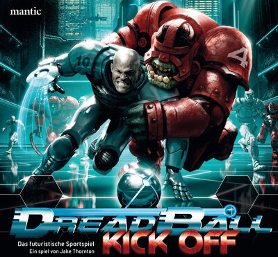 Alle Details zum Brettspiel DreadBall Kick Off: Das futuristische Sportspiel und ähnlichen Spielen