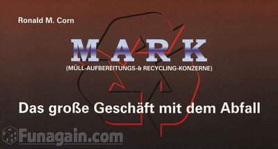 Alle Details zum Brettspiel MARK - Das große Geschäft mit dem Abfall und ähnlichen Spielen