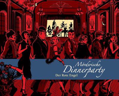 Alle Details zum Brettspiel Mörderische Dinnerparty: Der Rote Engel und ähnlichen Spielen