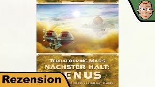 YouTube Review vom Spiel "Terraforming Mars: Nächster Halt – Venus (2. Erweiterung)" von Hunter & Cron - Brettspiele
