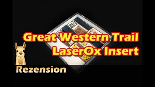 YouTube Review vom Spiel "Great Western Trail" von Spielama