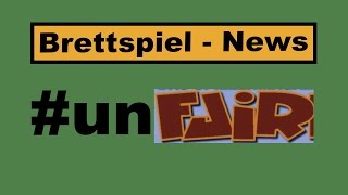 YouTube Review vom Spiel "Unfair" von Hunter & Cron - Brettspiele