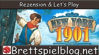 YouTube Review vom Spiel "New York 1901" von Brettspielblog.net - Brettspiele im Test